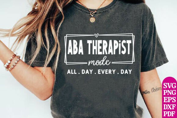 ABA Therapist SVG PNG, Behavior Analyst