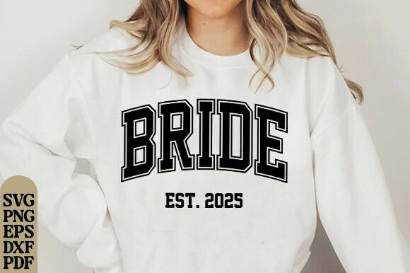 Bride SVG, Bride Varsity Svg, Wedding