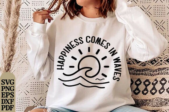Happiness Comes in Waves SVG