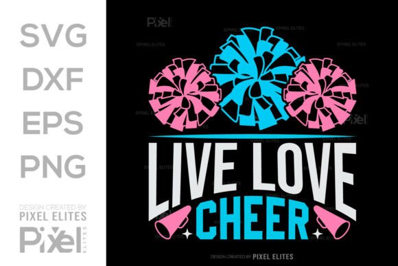 Live Love Cheer SVG File Review