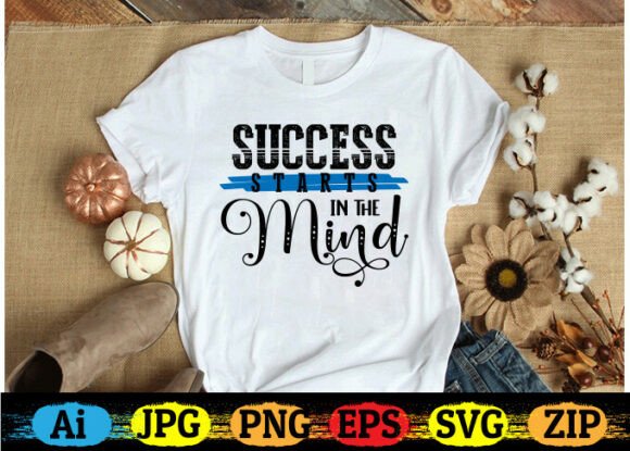 Success Starts in the Mind